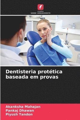 Dentisteria prottica baseada em provas 1