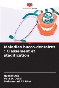 bokomslag Maladies bucco-dentaires