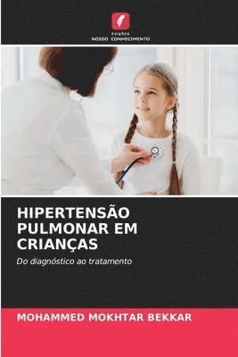 bokomslag Hipertenso Pulmonar Em Crianas