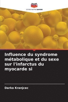 Influence du syndrome mtabolique et du sexe sur l'infarctus du myocarde si 1