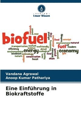 Eine Einfuhrung in Biokraftstoffe 1
