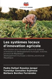 bokomslag Les systmes locaux d'innovation agricole