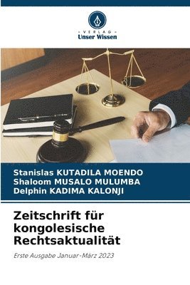 Zeitschrift fur kongolesische Rechtsaktualitat 1