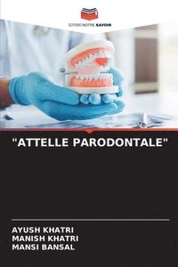 bokomslag Attelle Parodontale