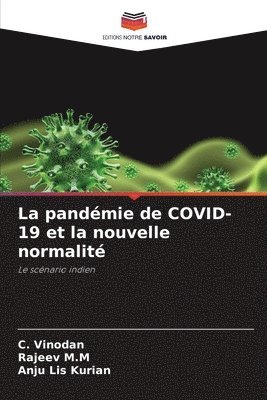 La pandemie de COVID-19 et la nouvelle normalite 1