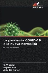 bokomslag La pandemia COVID-19 e la nuova normalita
