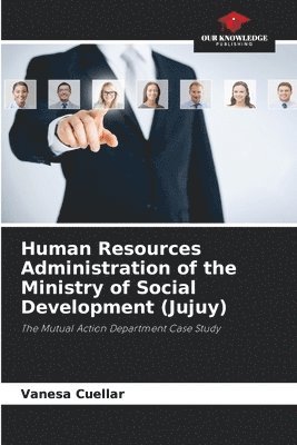 Human Resources Administration of the Ministry of Social Development (Jujuy) 1