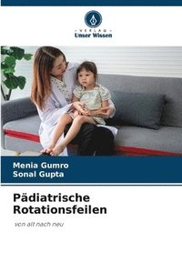 bokomslag Pdiatrische Rotationsfeilen