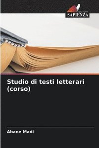 bokomslag Studio di testi letterari (corso)