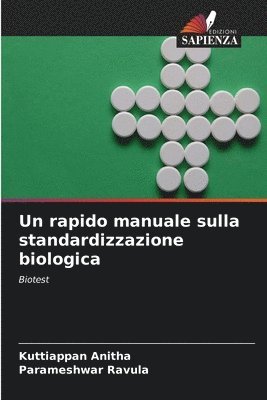 Un rapido manuale sulla standardizzazione biologica 1