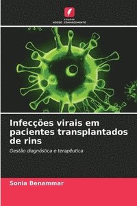 bokomslag Infeces virais em pacientes transplantados de rins