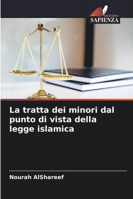 La tratta dei minori dal punto di vista della legge islamica 1