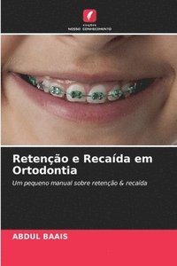 bokomslag Reteno e Recada em Ortodontia