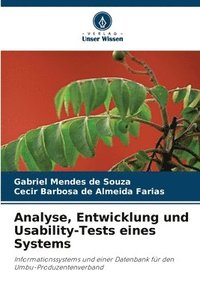 bokomslag Analyse, Entwicklung und Usability-Tests eines Systems