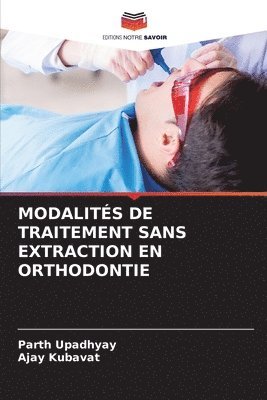 Modalits de Traitement Sans Extraction En Orthodontie 1