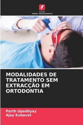 Modalidades de Tratamento Sem Extraco Em Ortodontia 1
