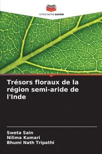 bokomslag Trsors floraux de la rgion semi-aride de l'Inde