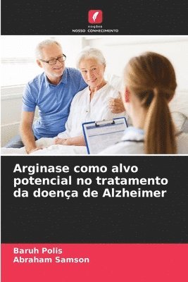 bokomslag Arginase como alvo potencial no tratamento da doena de Alzheimer