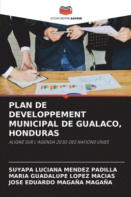 Plan de Developpement Municipal de Gualaco, Honduras 1