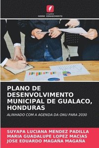 bokomslag Plano de Desenvolvimento Municipal de Gualaco, Honduras