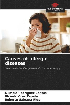 Causes of allergic diseases 1