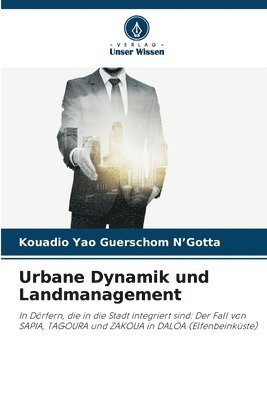 Urbane Dynamik und Landmanagement 1