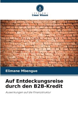 bokomslag Auf Entdeckungsreise durch den B2B-Kredit