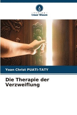 bokomslag Die Therapie der Verzweiflung