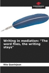 bokomslag Writing in mediation
