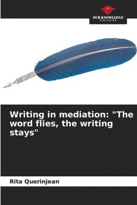 Writing in mediation 1