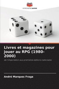 bokomslag Livres et magazines pour jouer au RPG (1980-2000)