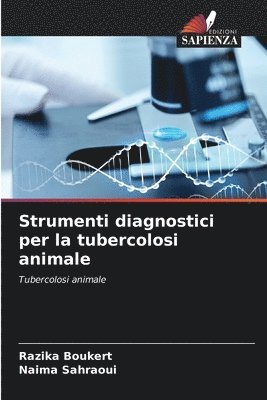 Strumenti diagnostici per la tubercolosi animale 1