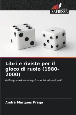 bokomslag Libri e riviste per il gioco di ruolo (1980-2000)