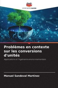 bokomslag Problmes en contexte sur les conversions d'units