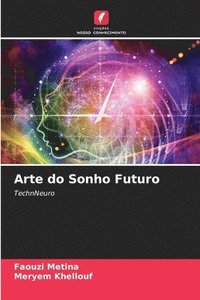 bokomslag Arte do Sonho Futuro