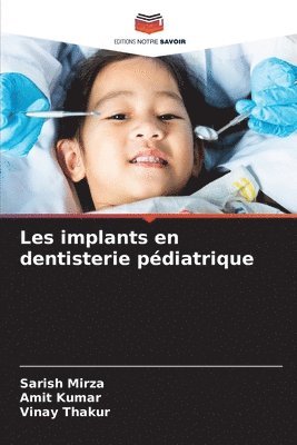 Les implants en dentisterie pdiatrique 1