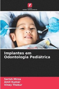 bokomslag Implantes em Odontologia Peditrica