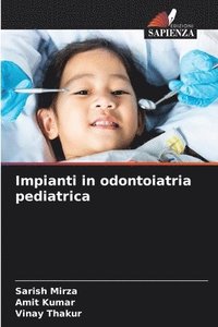 bokomslag Impianti in odontoiatria pediatrica