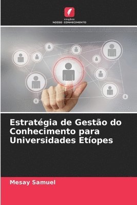 bokomslag Estratgia de Gesto do Conhecimento para Universidades Etopes