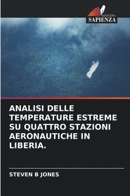 Analisi Delle Temperature Estreme Su Quattro Stazioni Aeronautiche in Liberia. 1