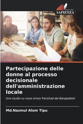 Partecipazione delle donne al processo decisionale dell'amministrazione locale 1
