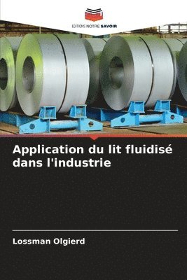 bokomslag Application du lit fluidisé dans l'industrie