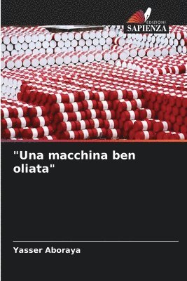 bokomslag &quot;Una macchina ben oliata&quot;