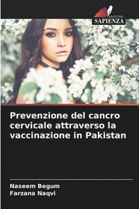 bokomslag Prevenzione del cancro cervicale attraverso la vaccinazione in Pakistan
