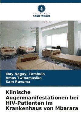 bokomslag Klinische Augenmanifestationen bei HIV-Patienten im Krankenhaus von Mbarara