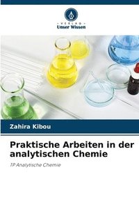 bokomslag Praktische Arbeiten in der analytischen Chemie