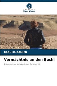 bokomslag Vermchtnis an den Bushi