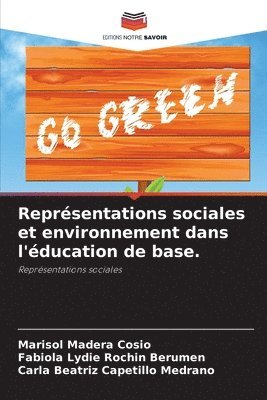 Reprsentations sociales et environnement dans l'ducation de base. 1