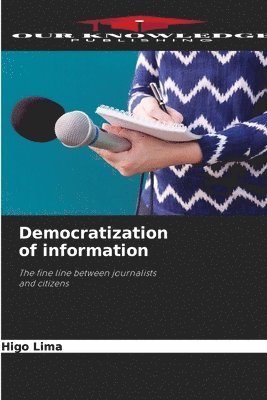 bokomslag Democratization of information