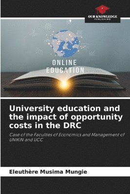 University education and the impact of opportunity costs in the DRC 1